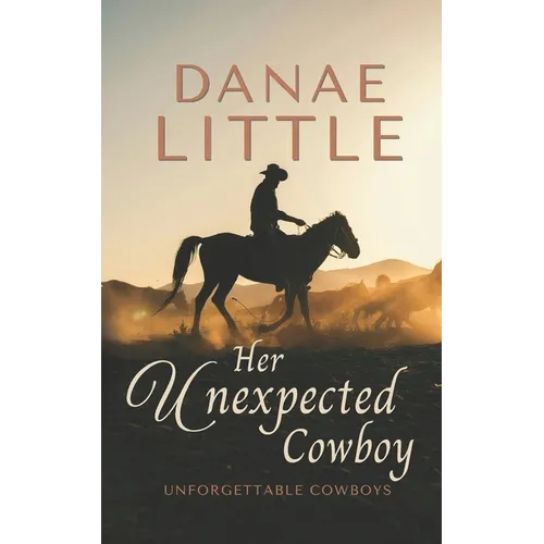 Her Unexpected Cowboy