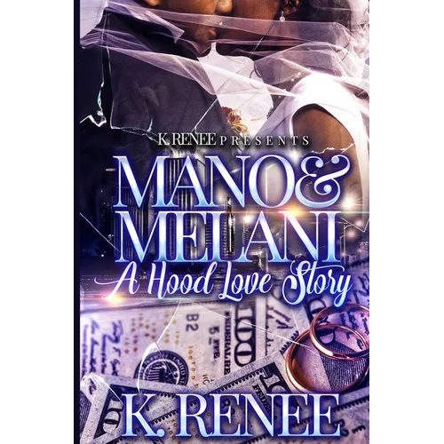 Mano & Melani- A Hood Love Story