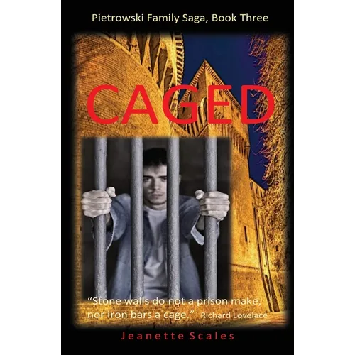 Caged: Stone walls do not a prison make, nor iron bars a cage