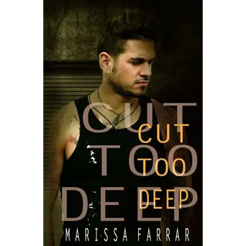 Cut Too Deep
