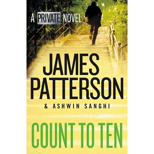 Count to Ten: A Private Novel