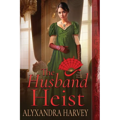 The Husband Heist
