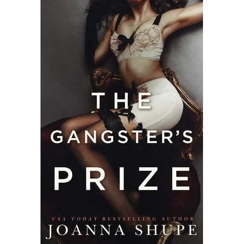 The Gangster's Prize: A Gilded Age Novella