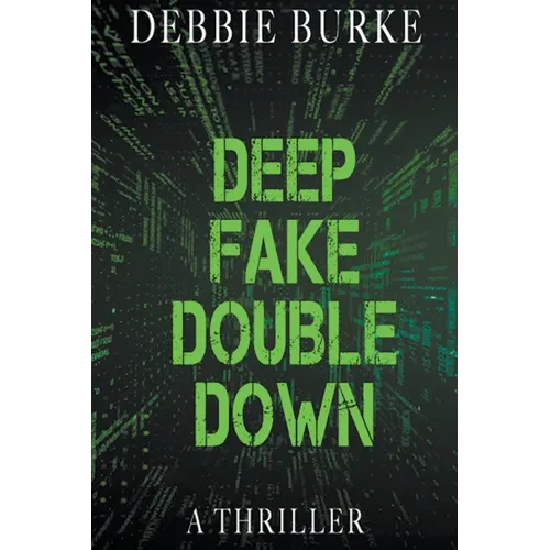 Deep Fake Double Down