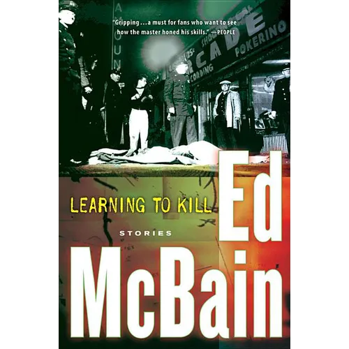 Learning to Kill: Stories