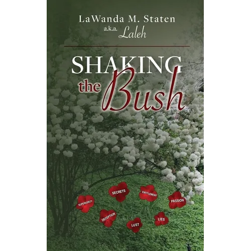 Shaking The Bush