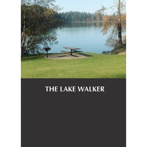 The Lake Walker