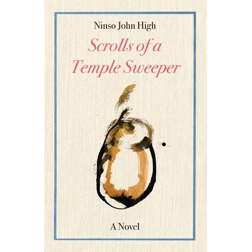 The Scrolls of a Temple Sweeper (Paperback)