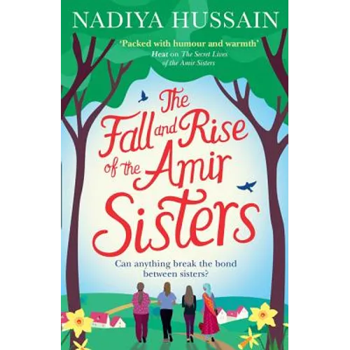 The Fall and Rise of the Amir Sisters