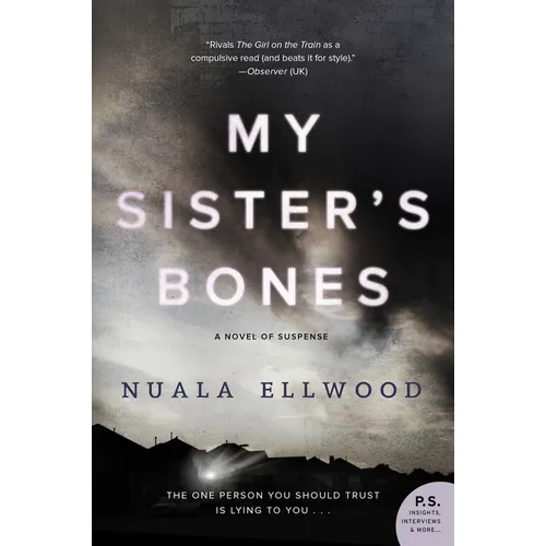 My Sister's Bones: A Novel of Suspense