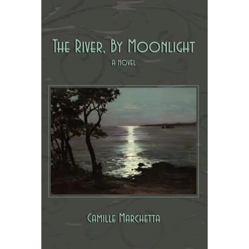The River, By Moonlight