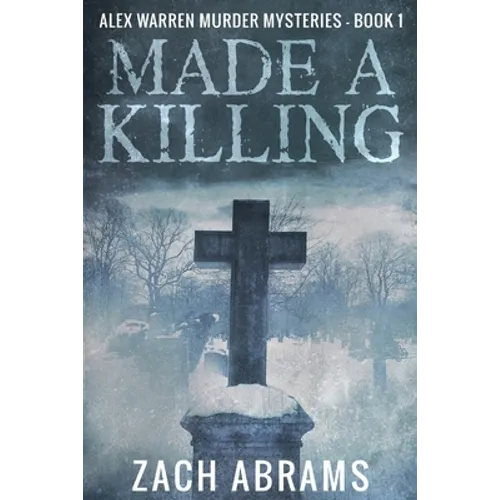 Made A Killing