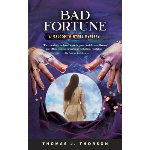 Bad Fortune: A Malcom Winters Mystery