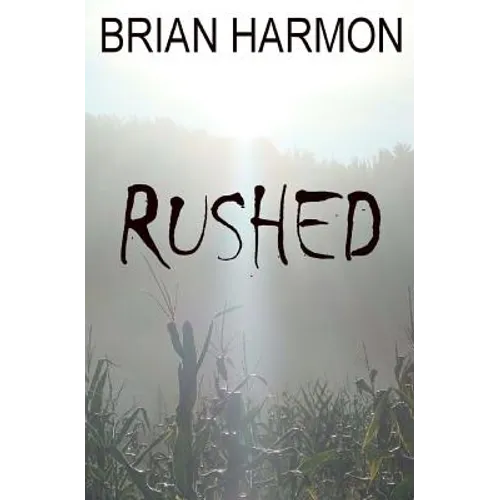 Rushed