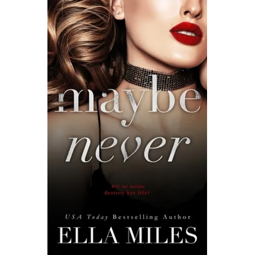 Maybe Never