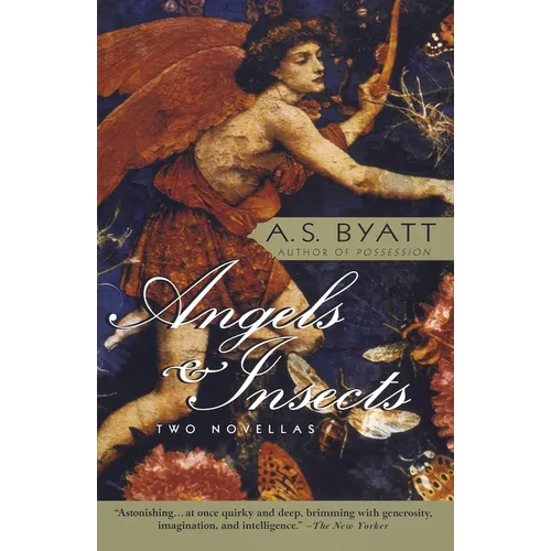 Angels & Insects: Two Novellas