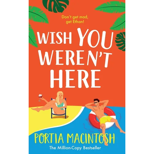 Wish You Weren't Here