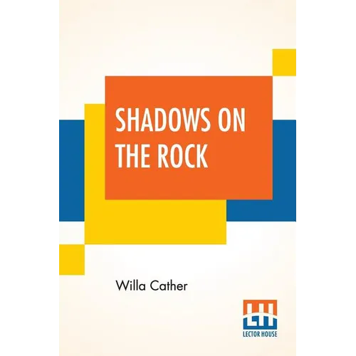 Shadows On The Rock
