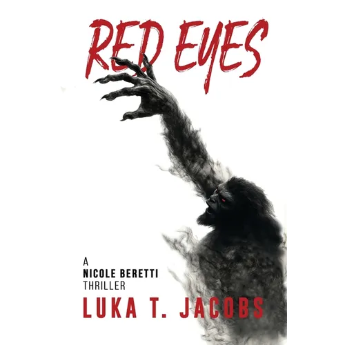 Red Eyes: A Nicole Beretti Thriller