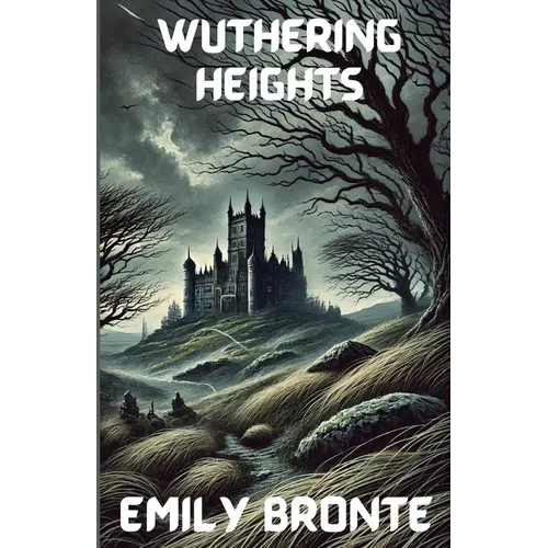 Wuthering Heights(Illustrated)