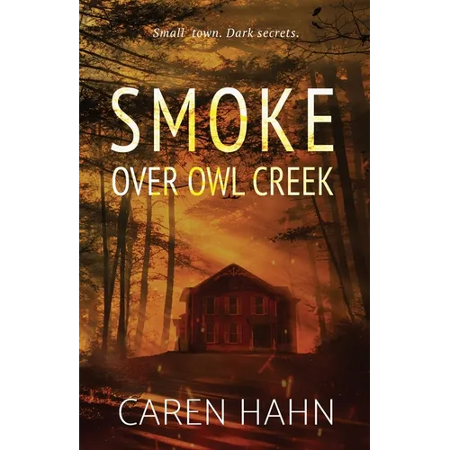 Smoke over Owl Creek