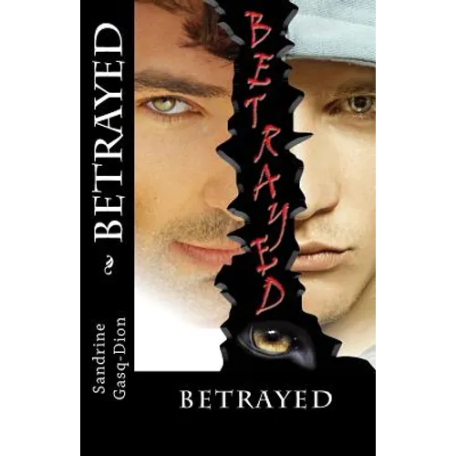 Betrayed
