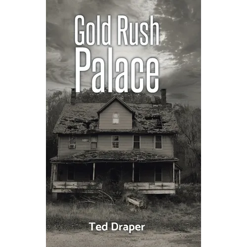 Gold Rush Palace
