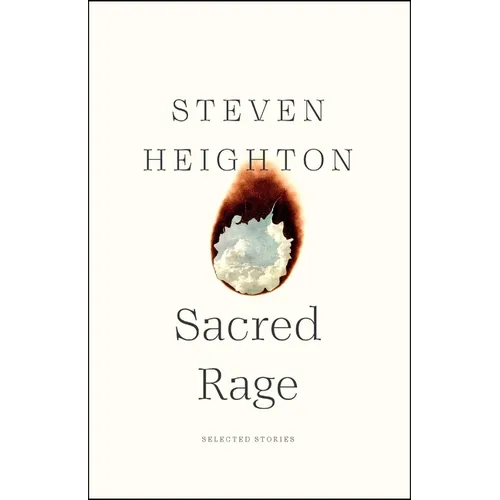 Sacred Rage: Selected Stories