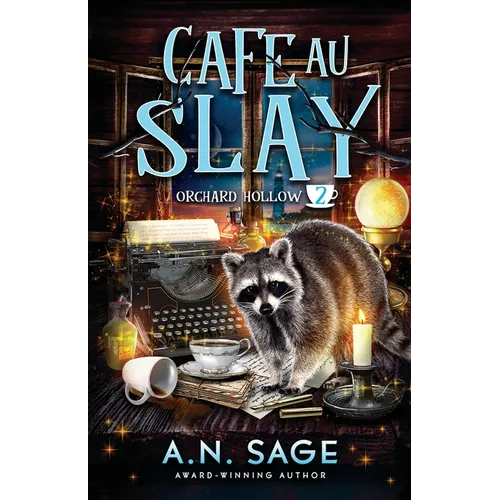 Cafe au Slay: A Paranormal Cozy Mystery