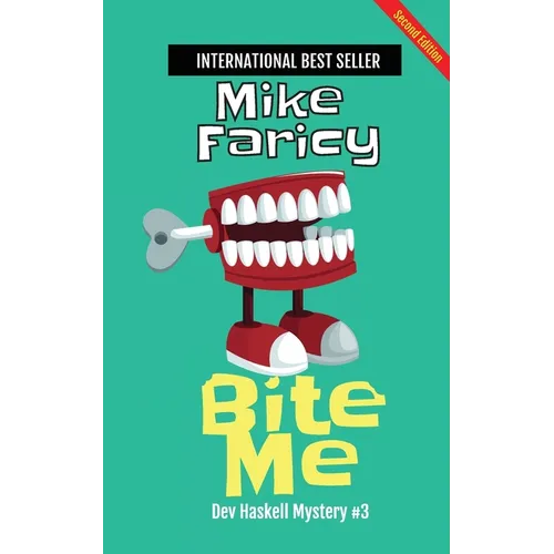 Bite Me: Second Edition