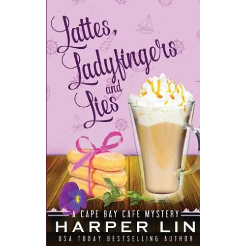 Lattes, Ladyfingers, and Lies