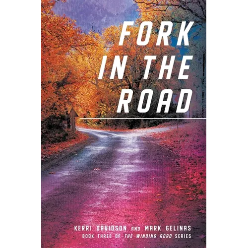 Fork in the Road