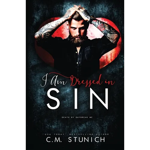 I am Dressed in Sin