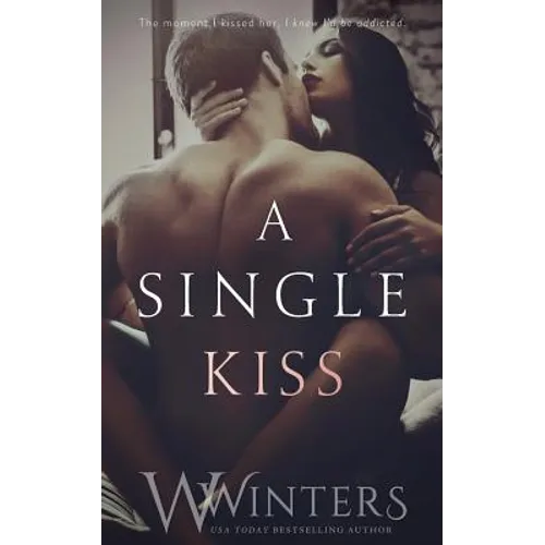 A Single Kiss
