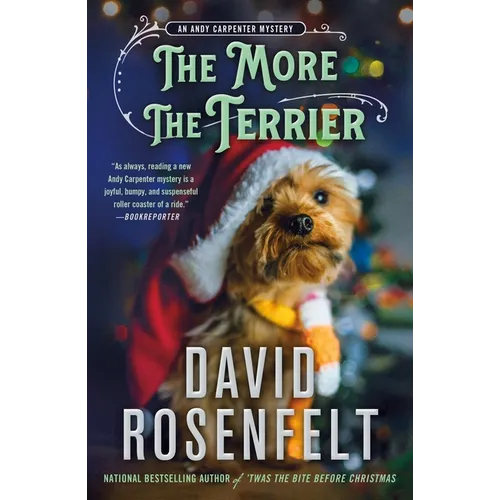 The More the Terrier: An Andy Carpenter Mystery