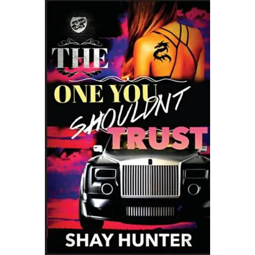 The One You Shouldn't Trust (The Cartel Publications Presents)