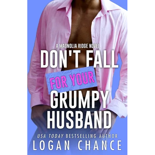 Don't Fall For Your Grumpy Husband