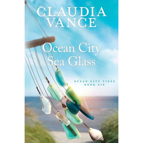 Ocean City Sea Glass (Ocean City Tides Book 6)