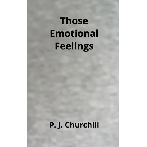 Those Emotional Feelings