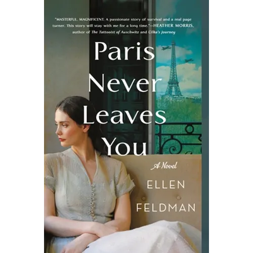 Paris Never Leaves You