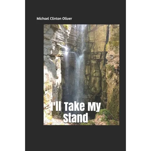 I'll Take My Stand
