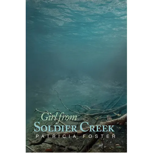 Girl from Soldier Creek
