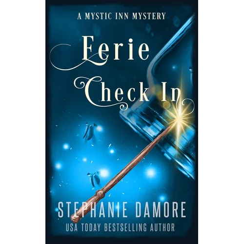 Eerie Check In: A Paranormal Cozy Mystery