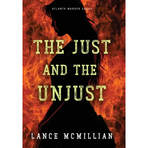 The Just and the Unjust
