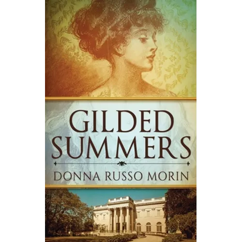 Gilded Summers