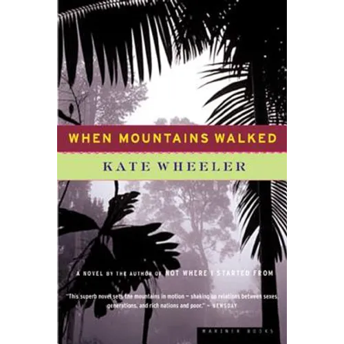When Mountains Walked