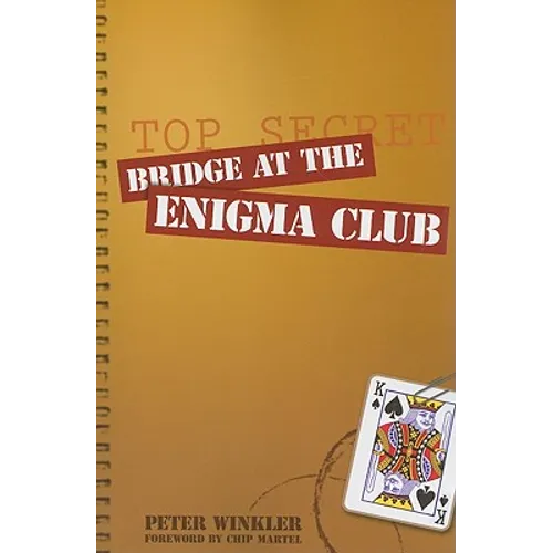 Bridge at the Enigma Club