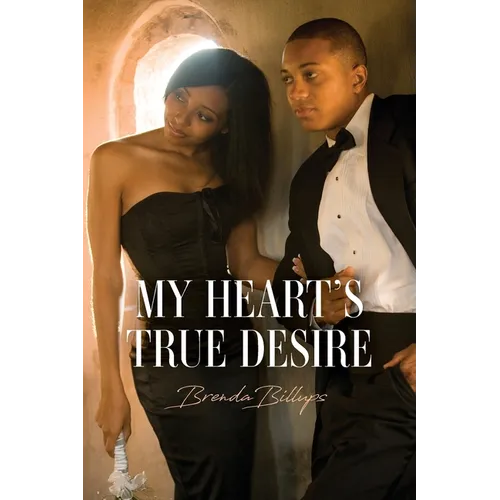 My Heart's True Desire