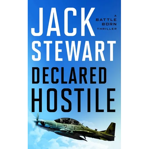 Declared Hostile