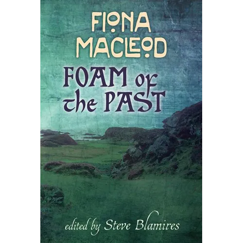 Foam of the Past